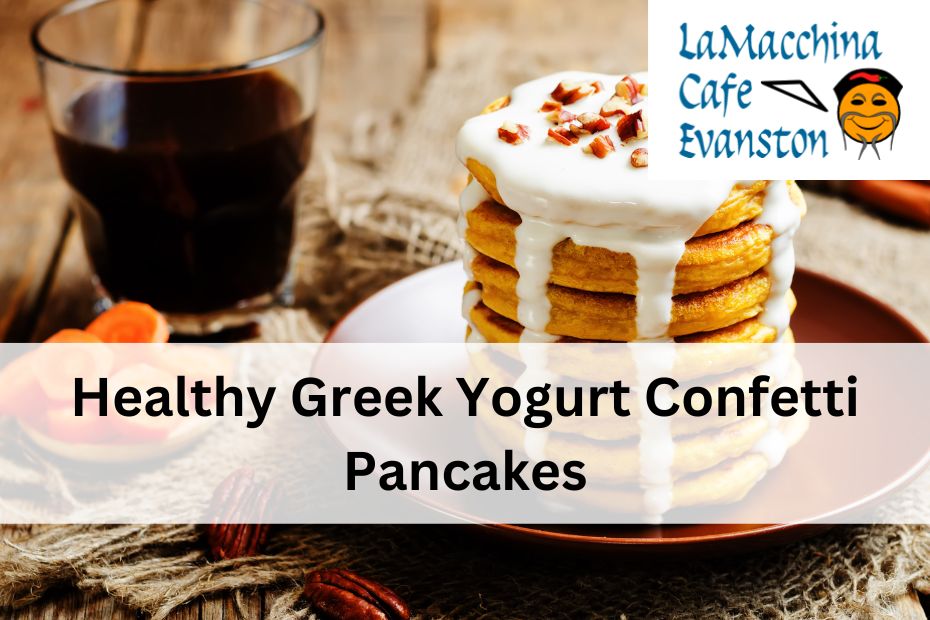 Healthy Greek Yogurt Confetti Pancakes